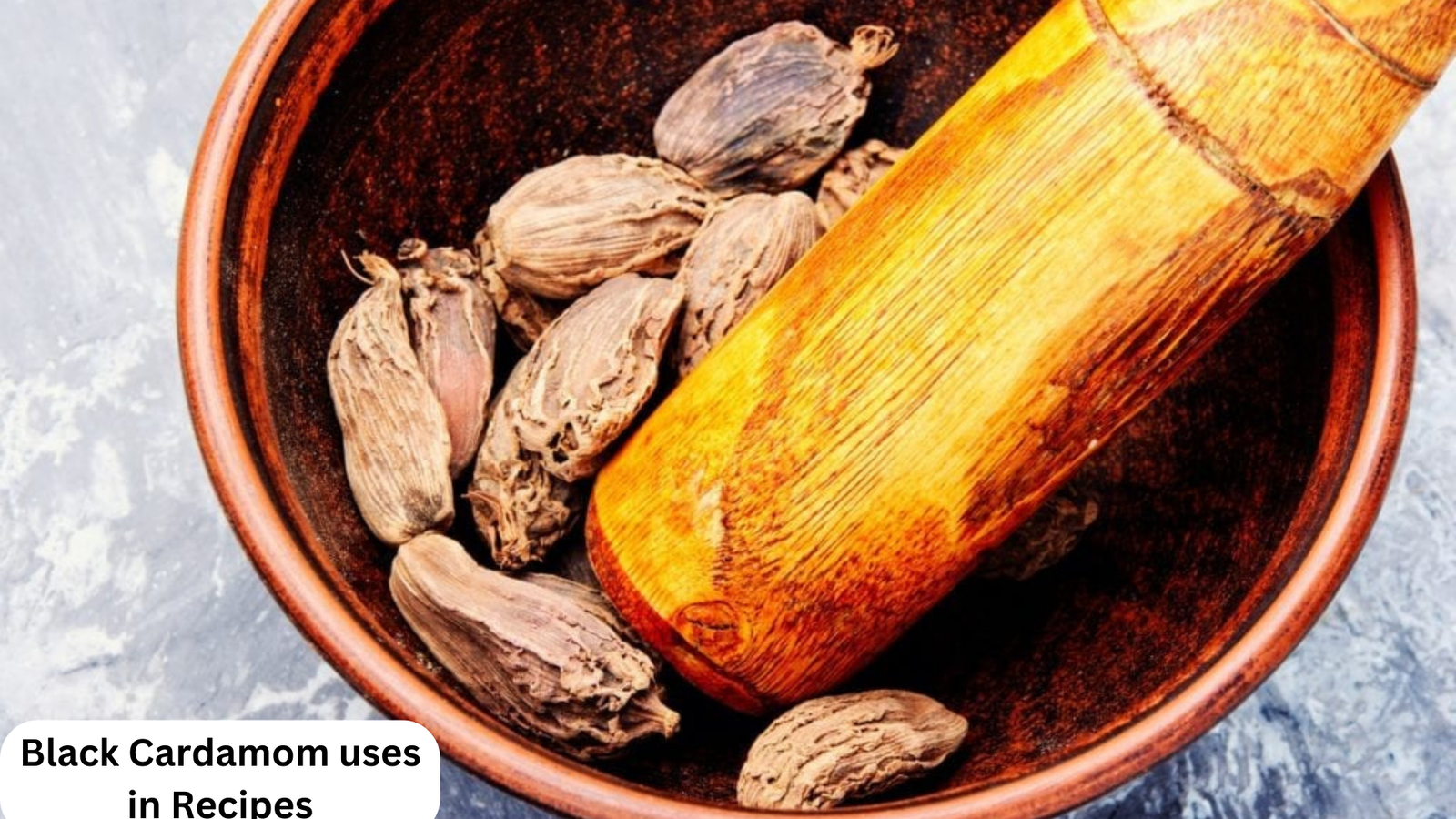 Black cardamom